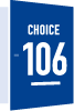 CHOICE106