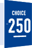 CHOICE250