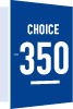 CHOICE350