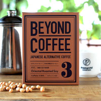 BEYOND COFFEE（ビヨンドコーヒー）(R)#003 国産大豆の和焙煎