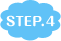 STEP.4