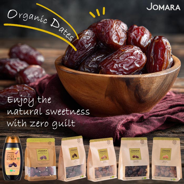 Organic Dates Enjoy the natural sweetness with zero guilt