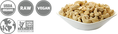 ローカシューナッツ:USDA認定品、RAW認定品、VEGAN、Kosher、Non GMO Project Verified